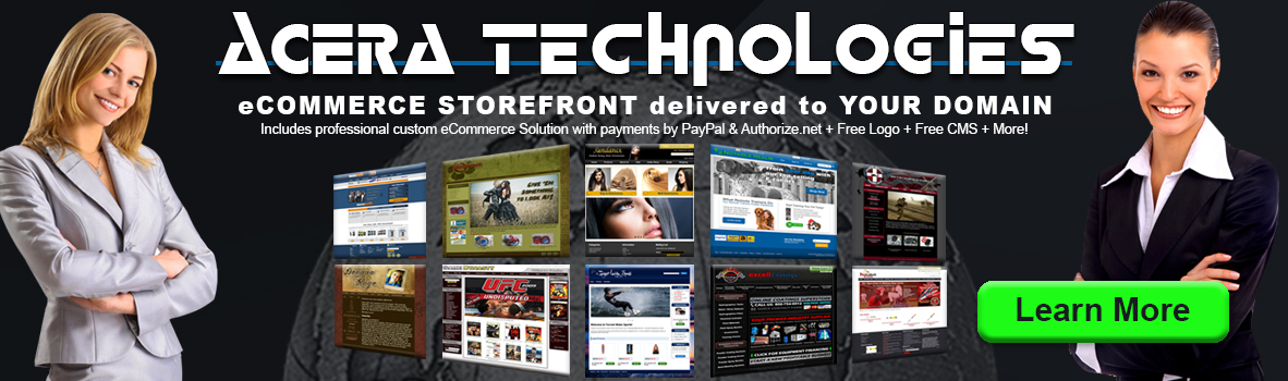 Acera Technologies eCommerce Storefront delivered to Your Domain - includes professional custom eCommerce Solution with payments by PayPal & Authorize.net + Free Logo + Free CMS + More!